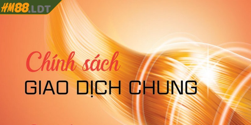 Trách nhiệm của hội viên đối với chính sách giao dịch
