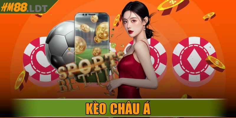 Kèo Châu Á - Hướng Dẫn Chi Tiết Cách Đọc Cho Anh Em